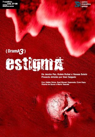 Cartaz de 'Estigma'